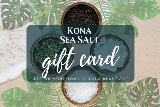 Kona Sea Salt Salt Farm Tour Gift Card