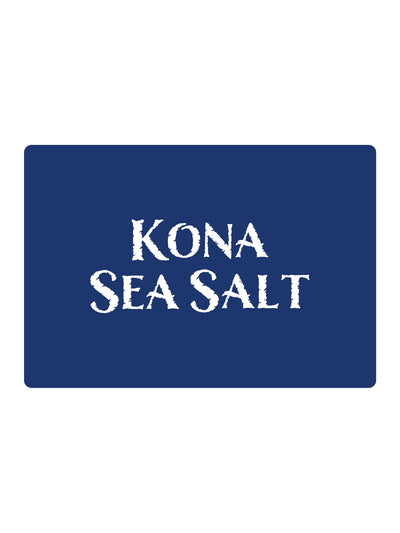 Kona Sea Salt Gift Card