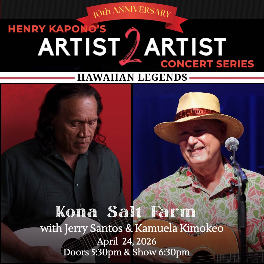 Henry Kapono and Jerry Santos Concert April 24, 2026